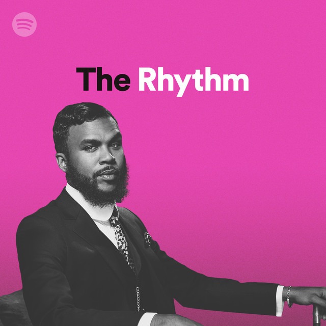 The Rhythm | Spotify Playlist