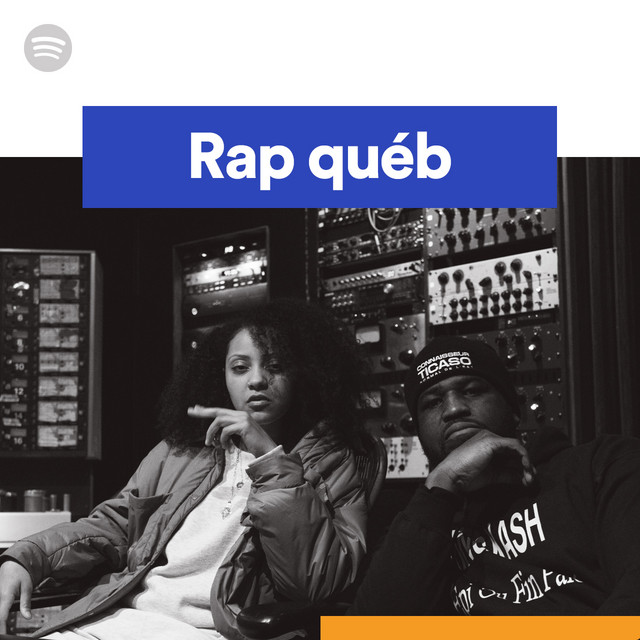 Rap québ | Spotify Playlist