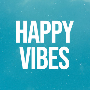 Happy Vibes
