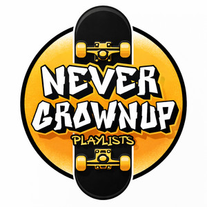 NeverGrownUp-Playlists