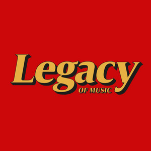 Legacy Of Music