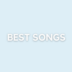 BEST SONGS