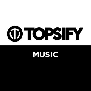 Topsify Music