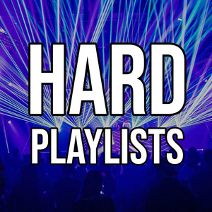 HARD PLAYLISTS🚀