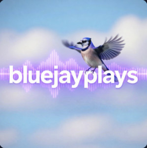 BluejayPlays on Spotify