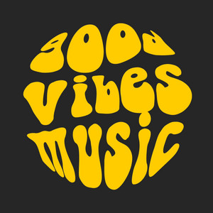 Good Vibes Music