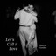 Let's Call it Love Albumcover