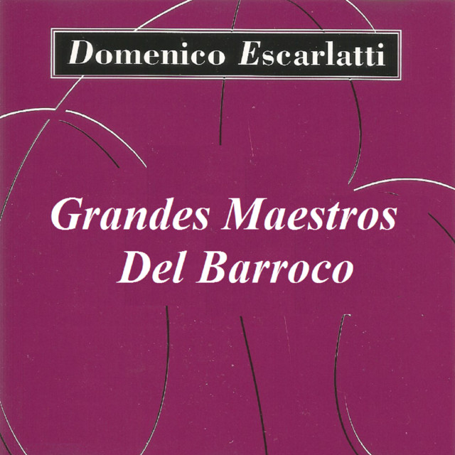 Grandes Maestros Del Barroco - Domenico Escarlatti Albumcover