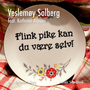 Veslem&oslash;y Solberg (feat. Kathrine Aspaas)