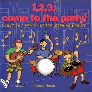 123 COME TO THE PARTY-Songs for learning English Albumcover