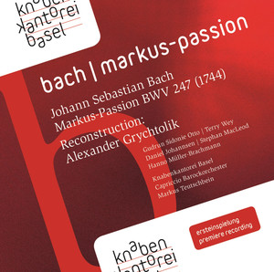Bach: Markus-Passion, BWV 247 album