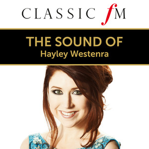 The Sound Of Hayley Westenra (By Classic FM) album