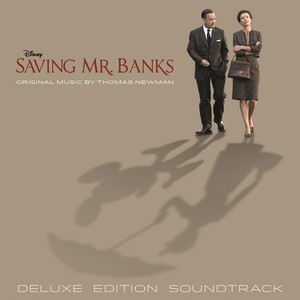 Saving Mr. Banks (Original Motion Picture Soundtrack [Deluxe Edition]) album