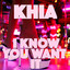 I Know You Want It cover