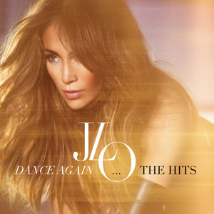 Dance Again...The Hits album