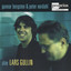 Gunnar Bergsten & Peter Nordahl play Lars Gullin cover