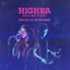 Higher (Call my name) (ft. RuthAnne) Swales