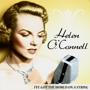 I've Got the World on a String album