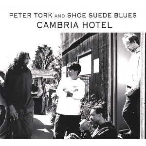 Peter Tork & Shoe Suede Blues