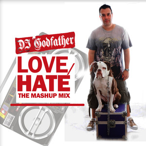 Love-Hate The Mashup Mix cover
