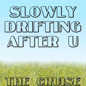 The Cruise