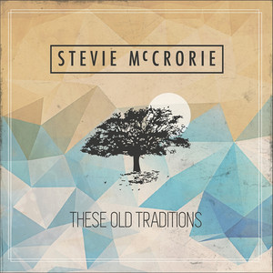 These Old Traditions cover