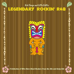 Keb Darge & Little Edith's Legendary Rockin' R'n'b album