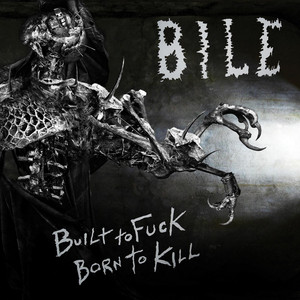 Built to Fuck, Born to Kill cover