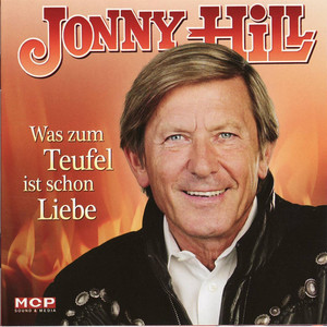 JONNY HILL - Was zum Teufel ist schon Liebe cover