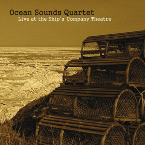 Ocean Sounds Quartet, Fred Kennedy & Paul Tynan