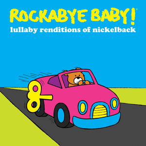 Lullaby Renditions of Nickelback album