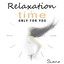 Time Only for You: Emotional Relaxing Sounds - Gentle Instrumental Music and Soothing Vocal of Celtic Women for Reduce Stress and Meditation cover