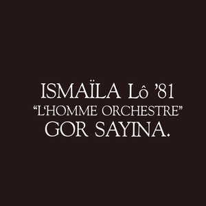 Ismaïla: L'homme orchestre, Gor Sayina album