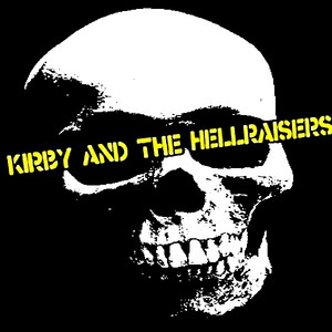 Kirby And The Hellraisers