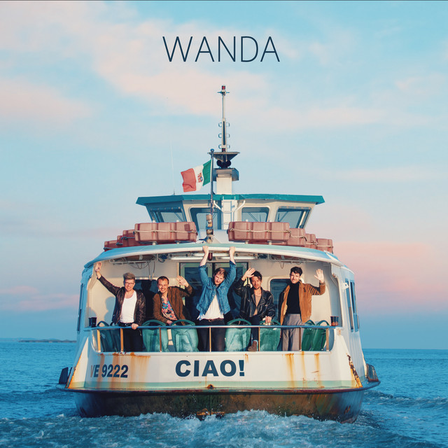 Musik Album: 'Ciao! (Deluxe)' von  Wanda