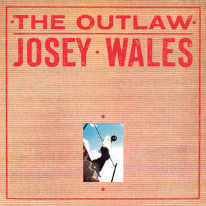 The Outlaw Josey Wales cover