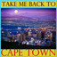 Take Me Back To Cape Town Albumcover