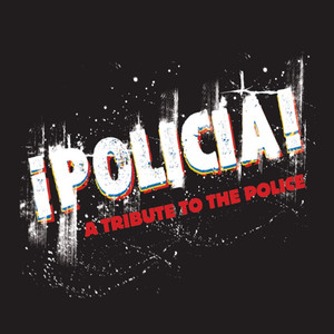 Policia! A Tribute To The Police album