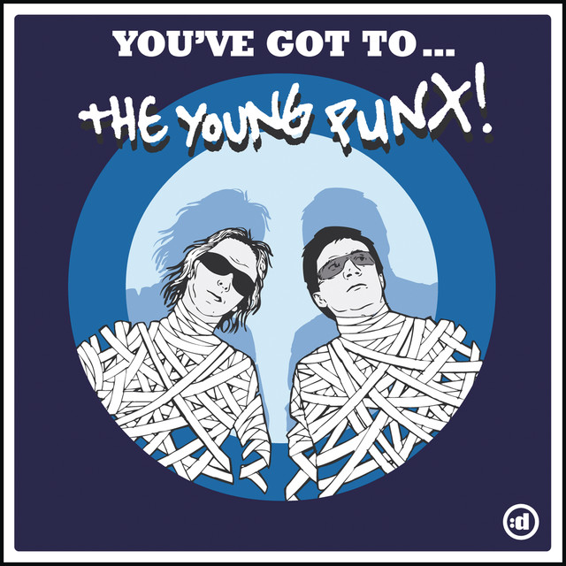 You've Got To...