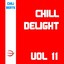 Chill Delight, Vol. 11 Albumcover