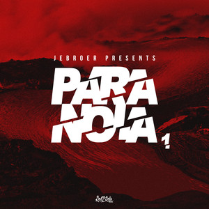 Jebroer Presents Paranoia album