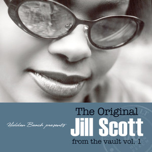 The Original Jill Scott From The Vault, Vol. 1 album