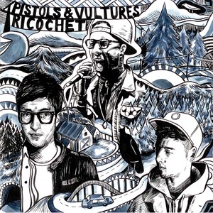 Pistols & Vultures
