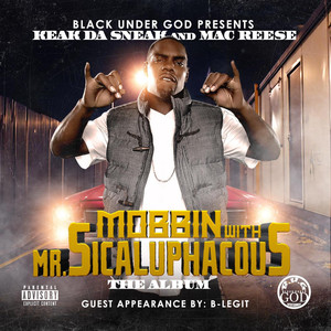 Mobbin with Mr. Sicaluphacous album