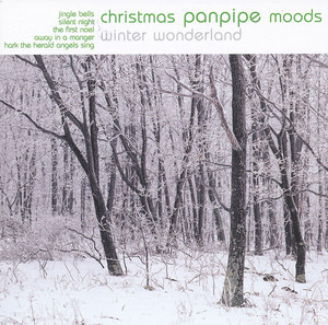 Christmas Panpipe Moods - Winter Wonderland Albumcover