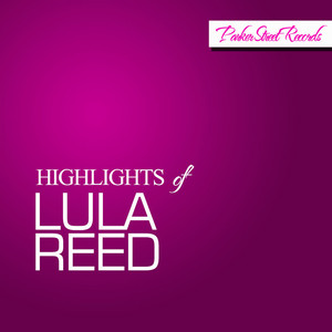 Highlights of Lula Reed album