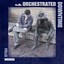 Un-Orchestrated Downtime Albumcover