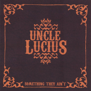 Uncle Lucius Band