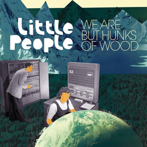 We Are But Hunks Of Wood cover