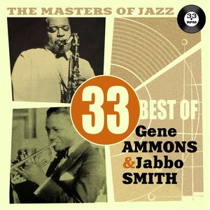 The Masters of Jazz: 33 Best of Gene Ammons & Jabbo Smith Albumcover